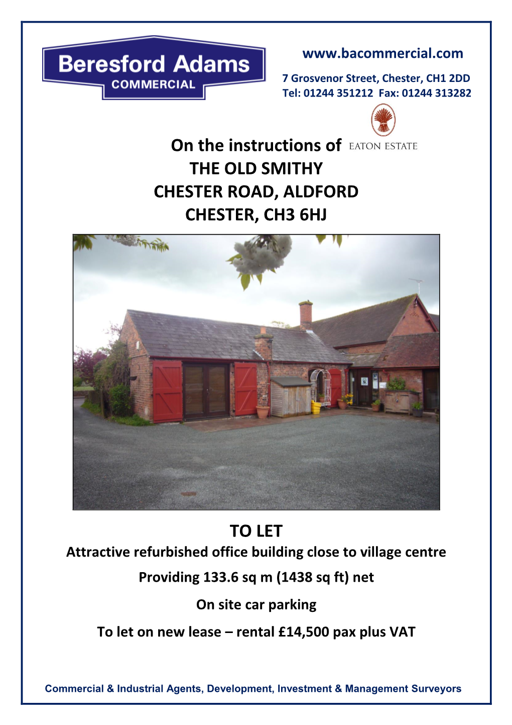 On the Instructions of the OLD SMITHY CHESTER ROAD, ALDFORD CHESTER, CH3 6HJ