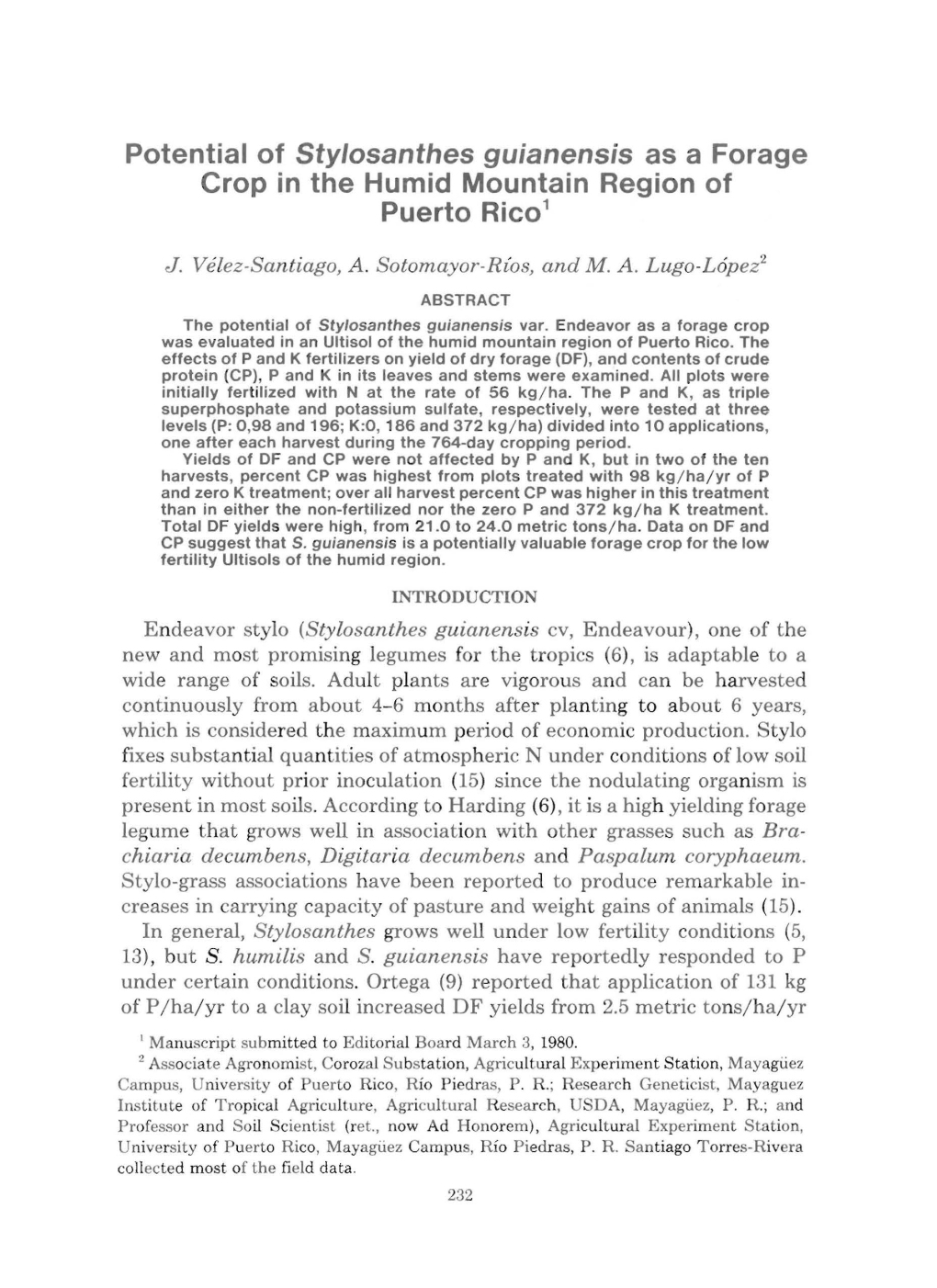 Potential of Stylosanthes Guianensis As a Forage Crop in the Humid Mountain Region of Puerto Rico 1