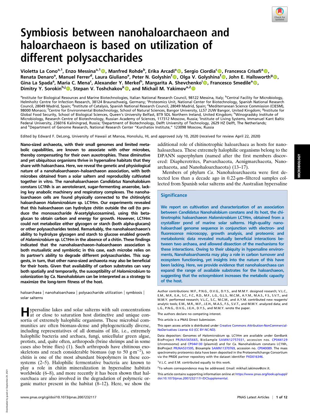 Symbiosis Between Nanohaloarchaeon and Haloarchaeon Is Based on Utilization of Different Polysaccharides