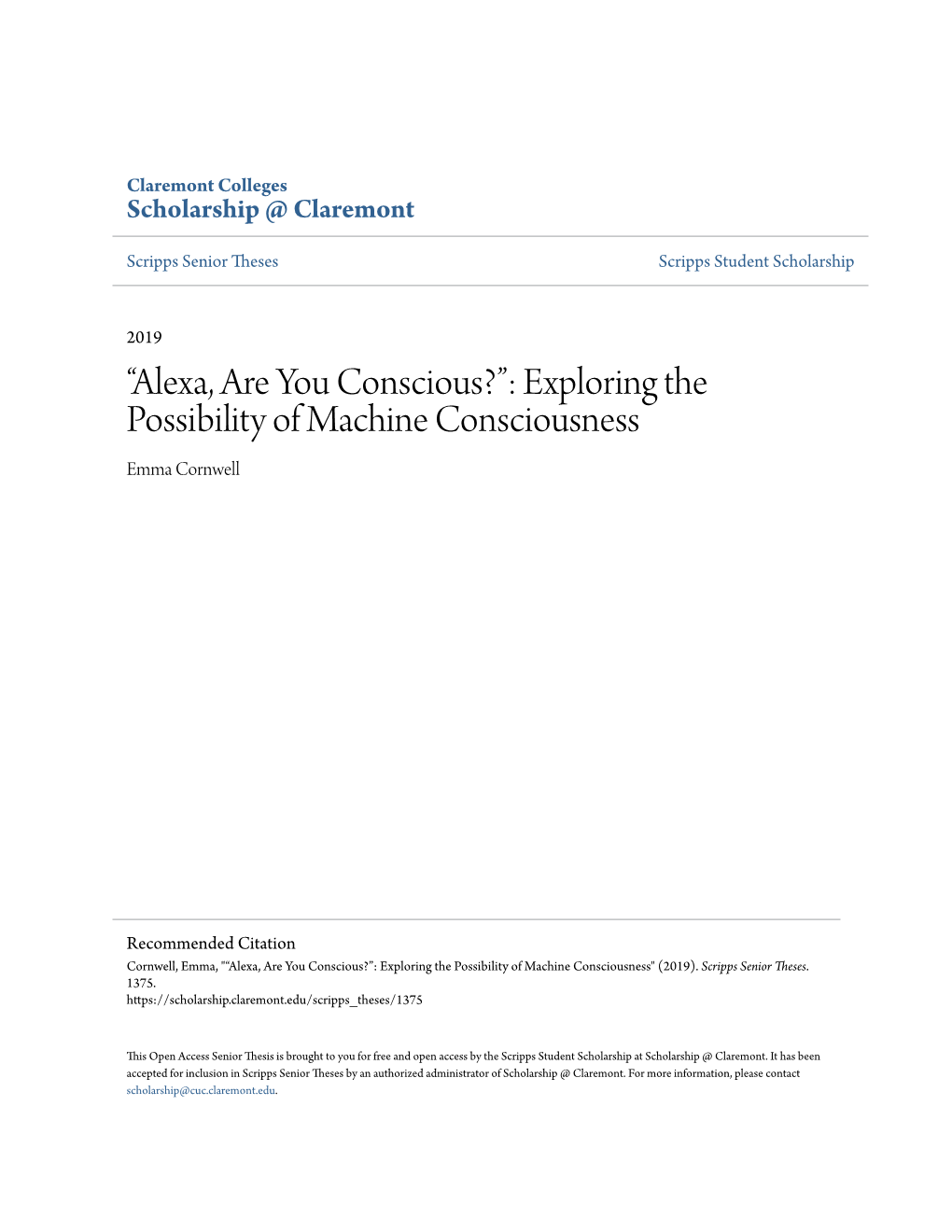 Exploring the Possibility of Machine Consciousness Emma Cornwell