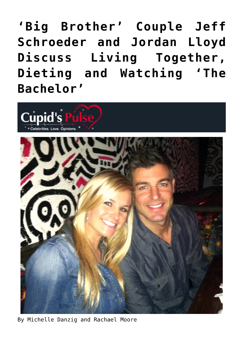 'Big Brother' Couple Jeff Schroeder and Jordan Lloyd Discuss Living