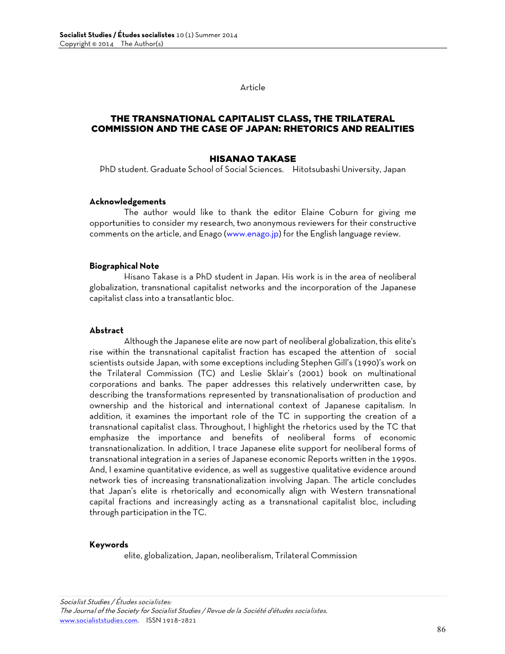 Article the TRANSNATIONAL CAPITALIST CLASS, the TRILATERAL COMMISSION and the CASE of JAPAN: RHETORICS and REALITIES HISANAO