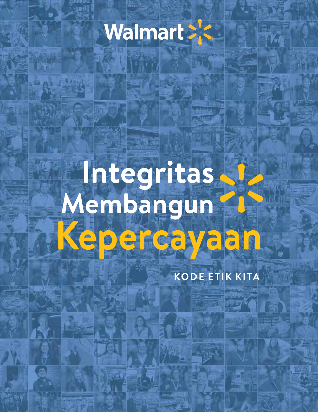 Integritas Membangun Kepercayaan