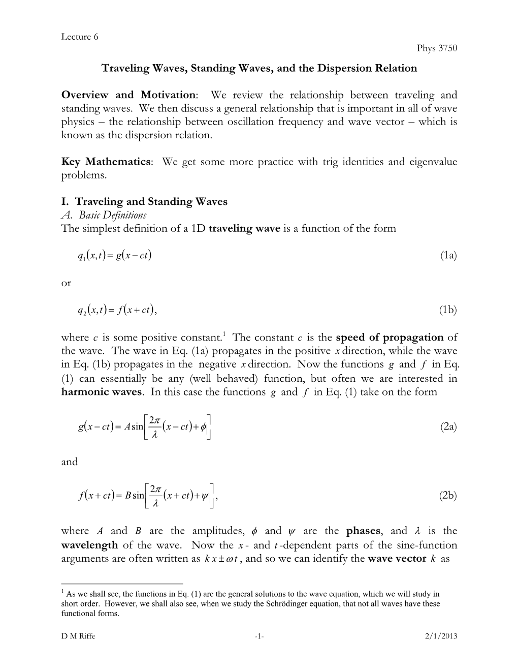 Traveling Waves, Standing Waves, and the Dispersion Relation