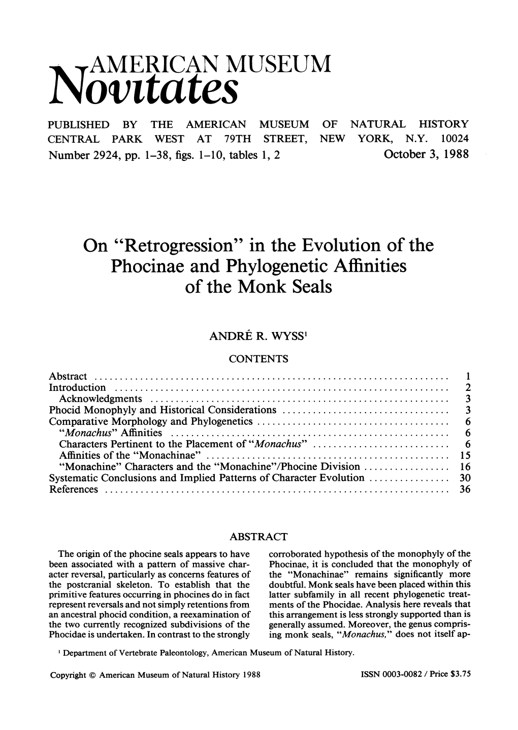 Phocinae and Phylogenetic Affinities of the Monk Seals