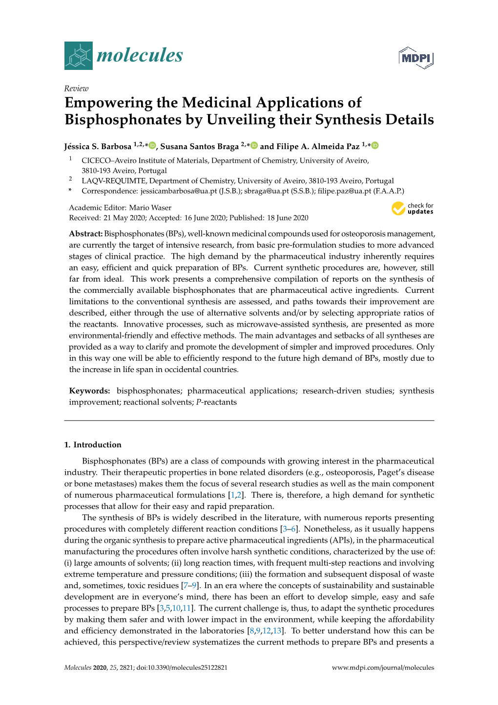 Empowering the Medicinal Applications of Bisphosphonates by Unveiling Their Synthesis Details