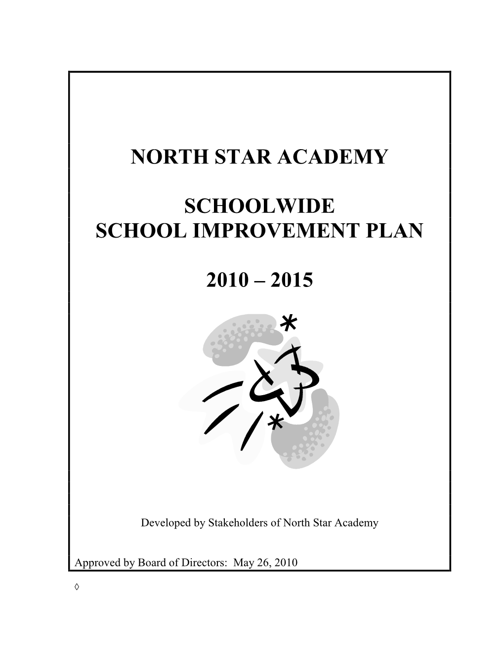 North Star Academy Schoolwide School