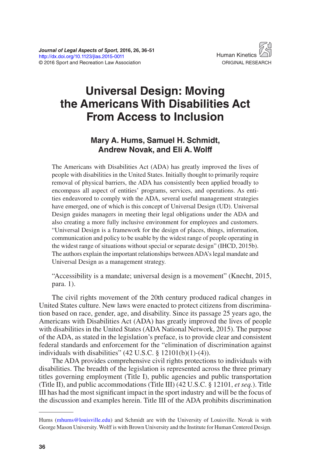 Universal Design: Moving the Americans with Disabilities Act from Access to Inclusion