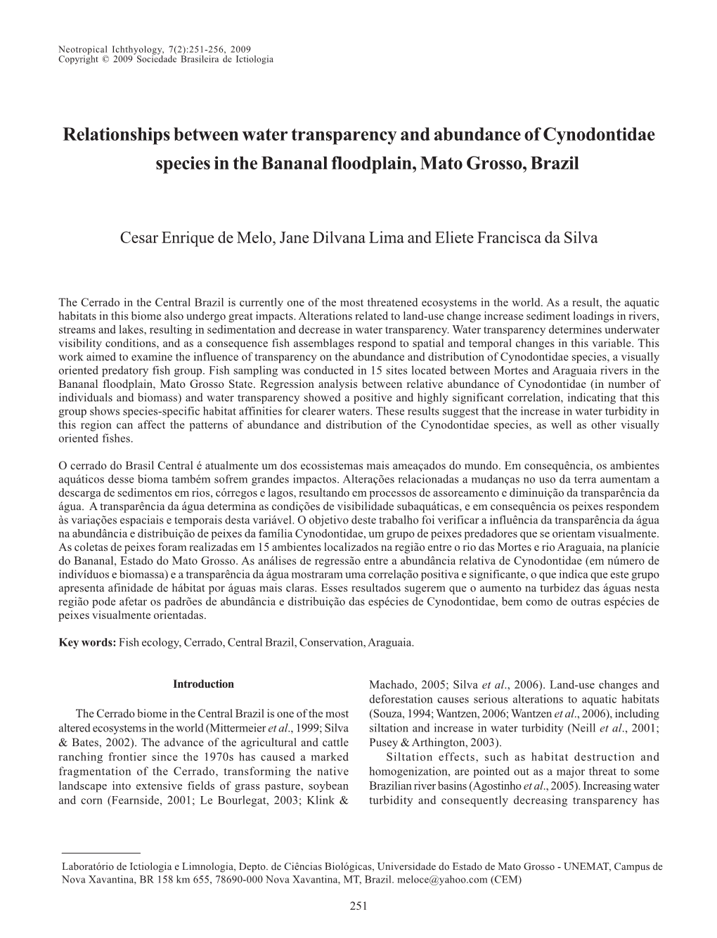 Relationships Between Water Transparency and Abundance of Cynodontidae Species in the Bananal Floodplain, Mato Grosso, Brazil
