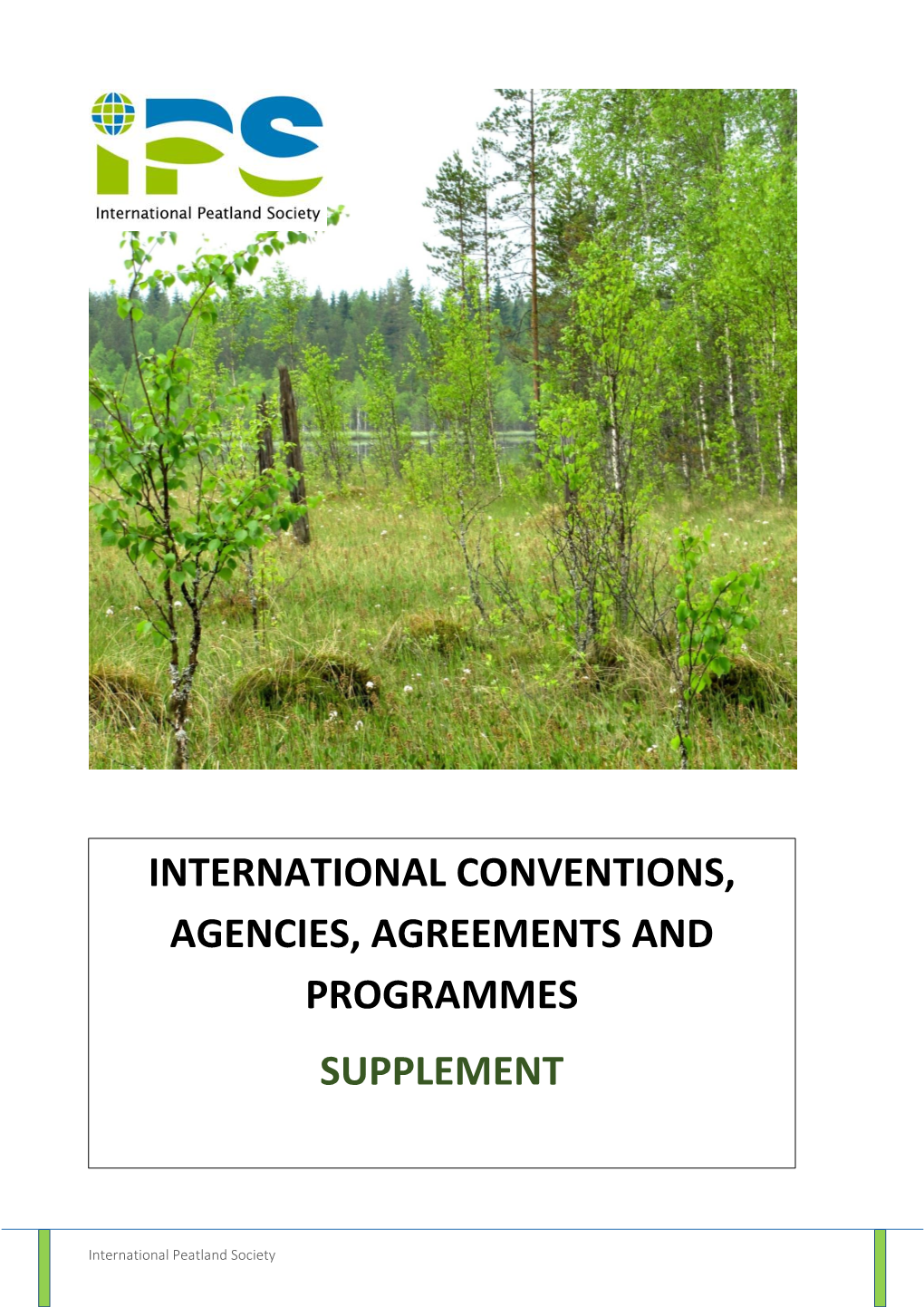 International Conventions, Agencies, Agreements and Programmes Supplement