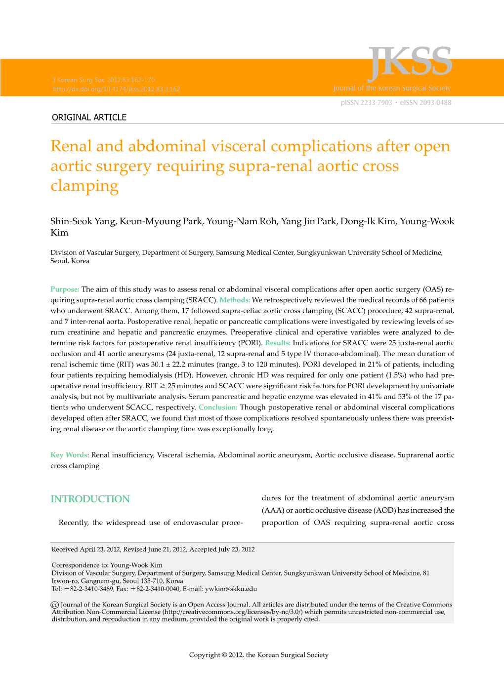 Renal and Abdominal Visceral Complications After Open Aortic Surgery Requiring Supra-Renal Aortic Cross Clamping