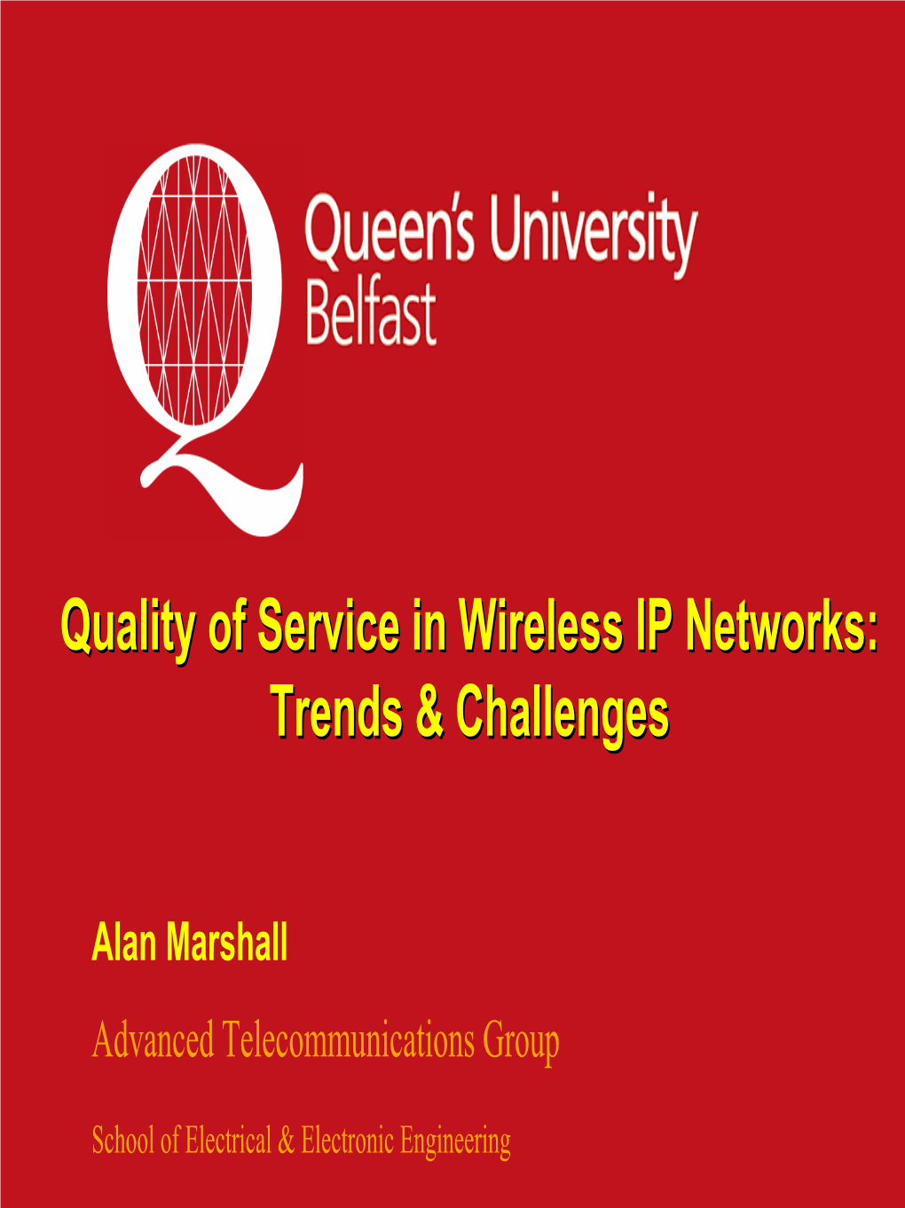 Quality of Service in Wireless IP Networks: Trends & Challenges