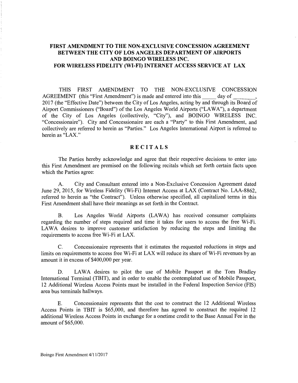 First Amendment to the Non-Exclusive Concession Agreement Between the City of Los Angeles Department of Airports and Boingo Wireless Inc