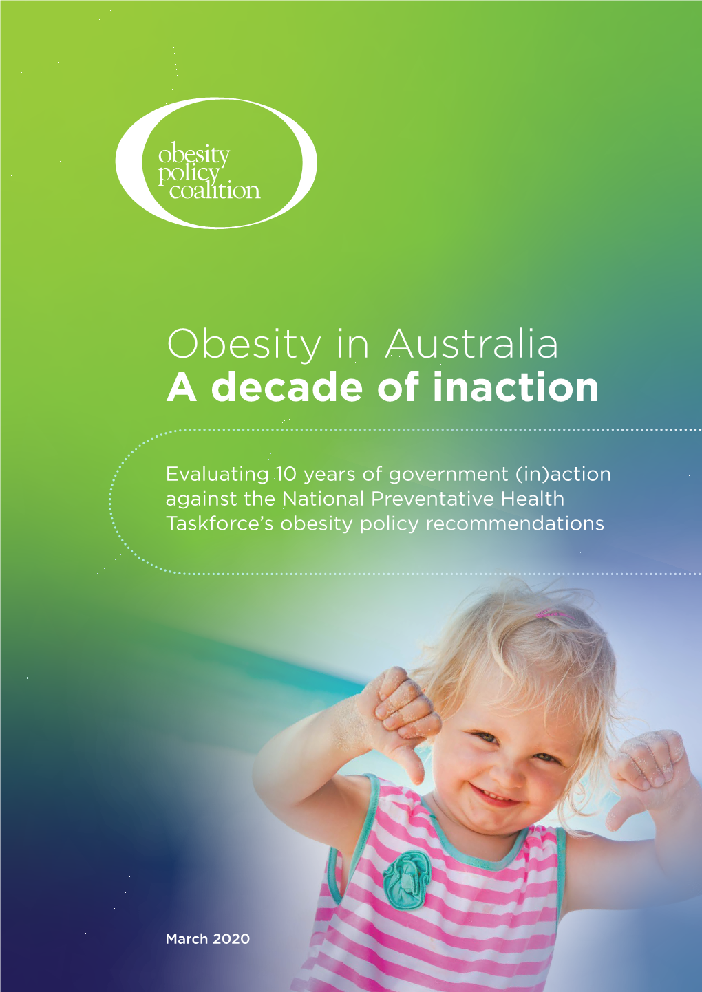Obesity in Australia a Decade of Inaction