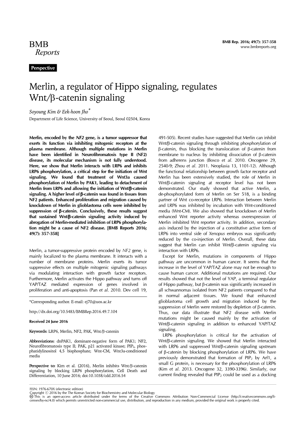 Merlin, a Regulator of Hippo Signaling, Regulates Wnt/Β-Catenin Signaling