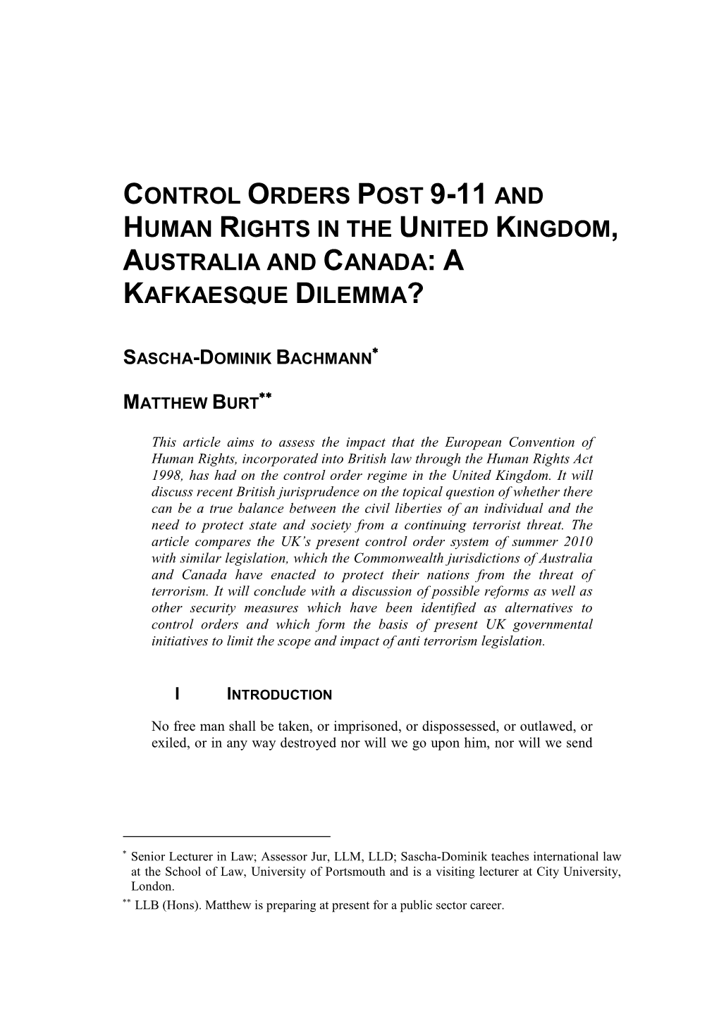 Control Orders Post 9-11 and Human Rights in the United Kingdom, Australia and Canada: a Kafkaesque Dilemma?