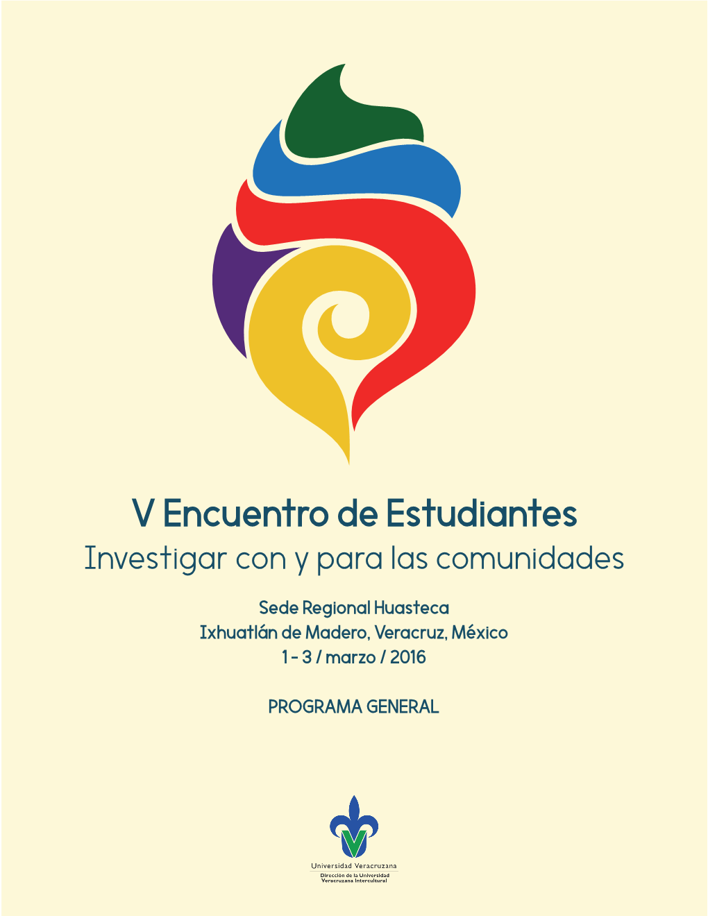 Sede Regional Huasteca Ixhuatlán De Madero, Veracruz, México 1 - 3 / Marzo / 2016