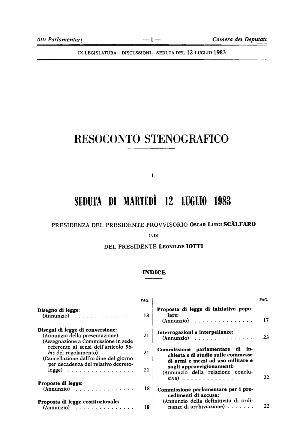 Resoconto Stenografic O Seduta Di Martedì 12 Luglio 198 3