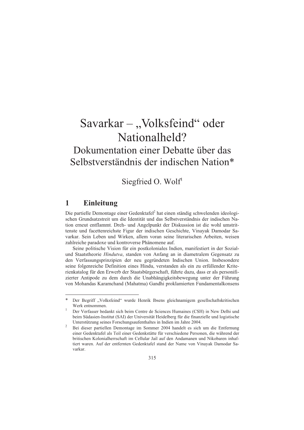 Savarkar – „Volksfeind“ Oder Nationalheld? Dokumentation Einer Debatte Über Das Selbstverständnis Der Indischen Nation*