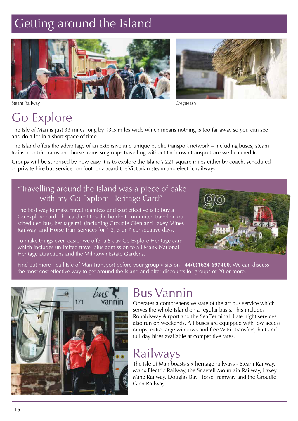 Go Explore Getting Around the Island Bus Vannin Railways