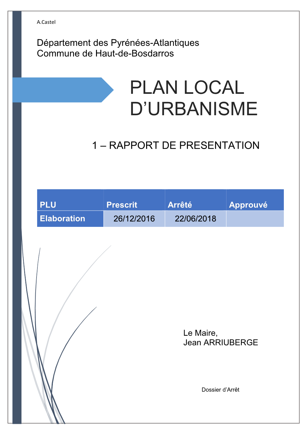 Plan Local D'urbanisme……………………………………………………………8 1.2.1