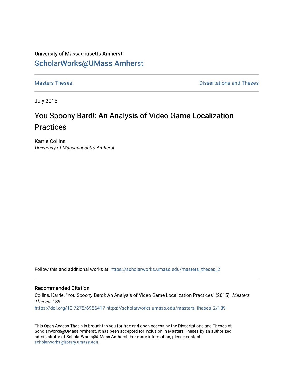 You Spoony Bard!: an Analysis of Video Game Localization Practices