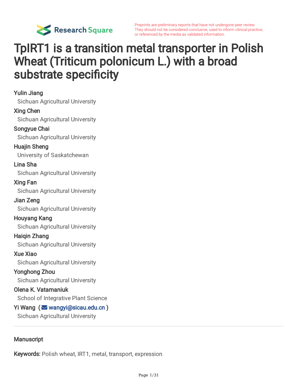 Tpirt1 Is a Transition Metal Transporter in Polish Wheat (Triticum Polonicum L.) with a Broad Substrate Specifcity