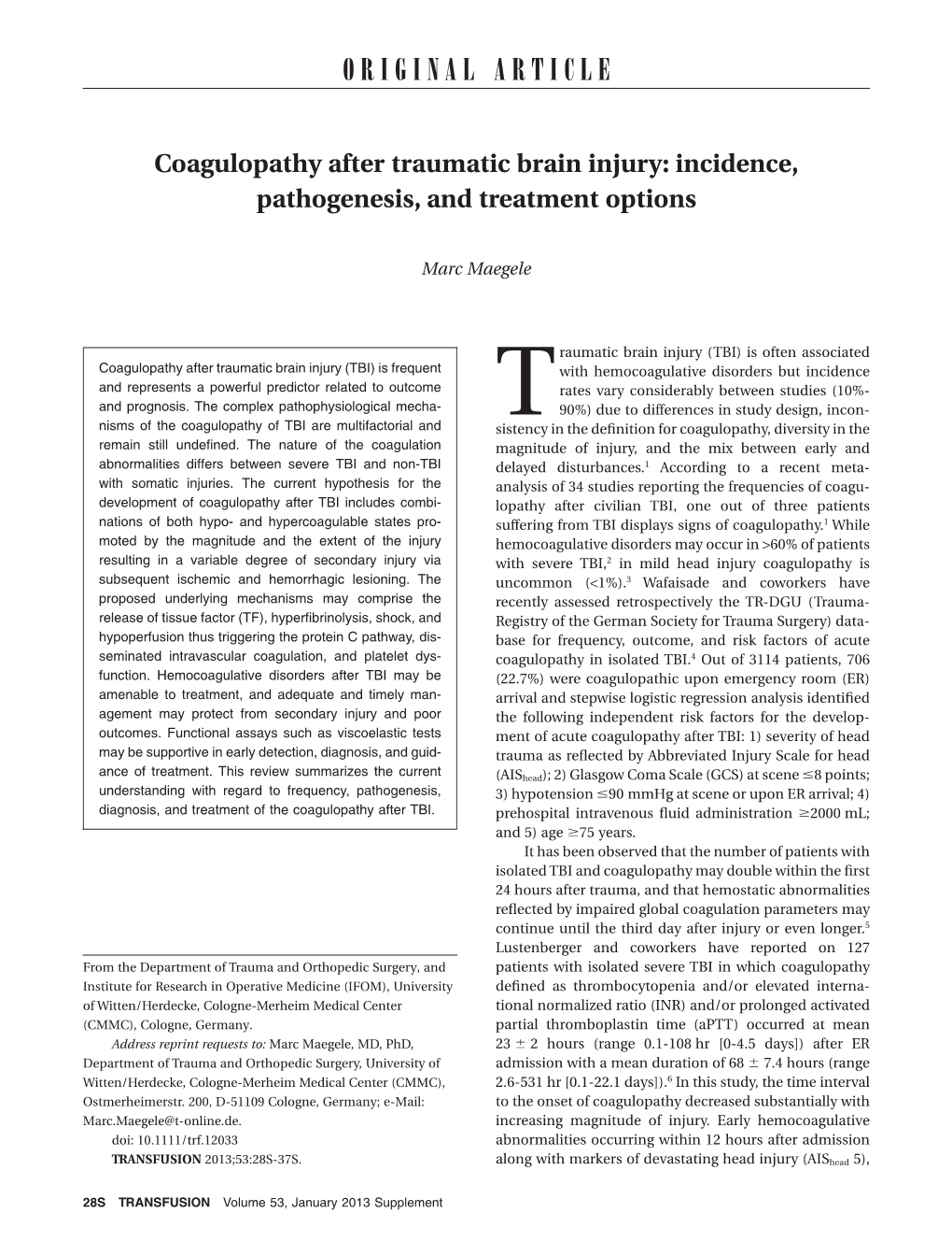 Coagulopathy After Traumatic Brain Injury: Incidence, Pathogenesis, and Treatment Options