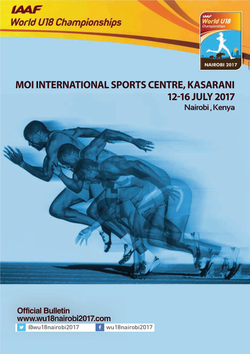 12 16 July 2017 Moi International Sports Centre, Kasarani
