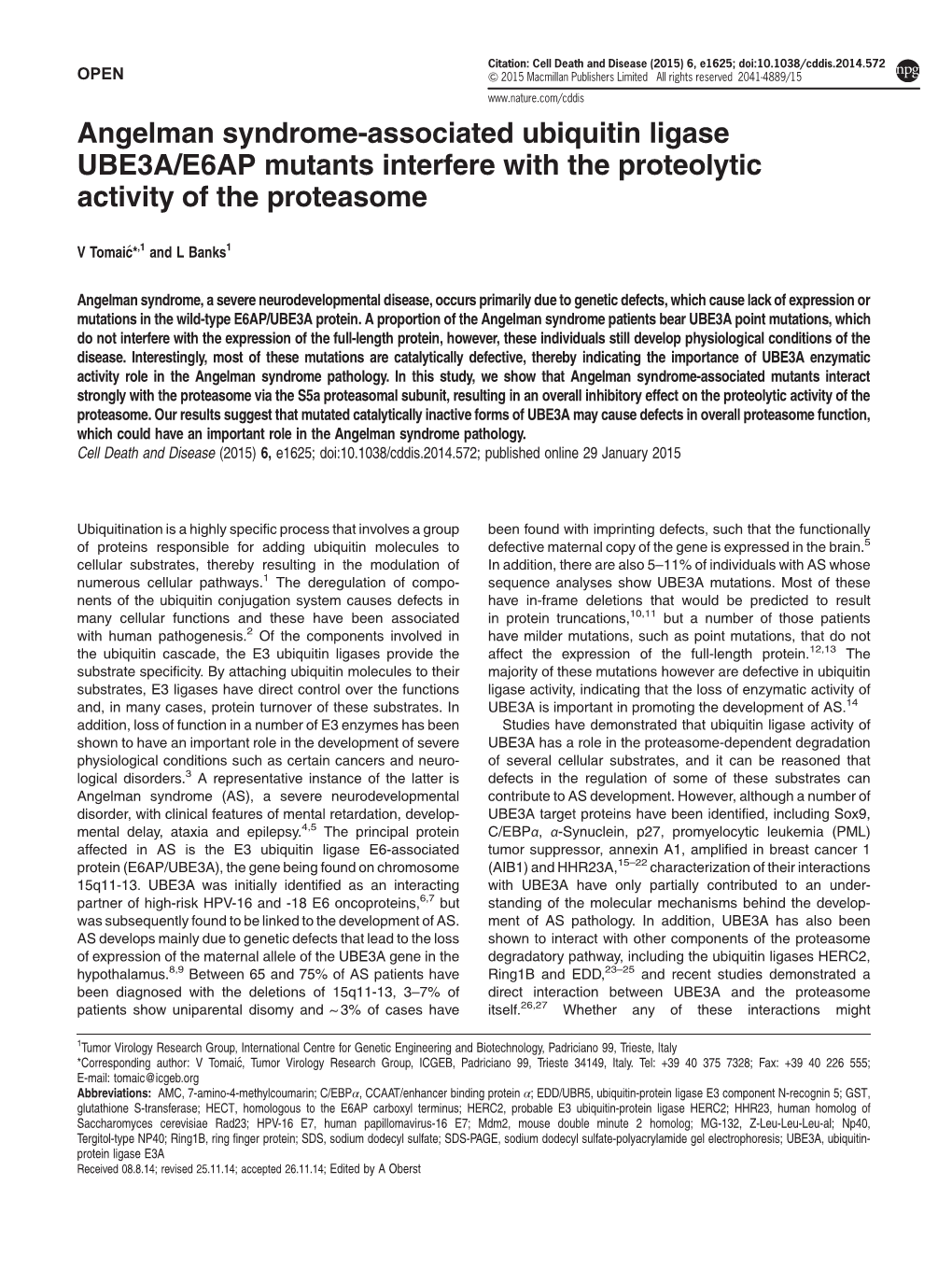 Angelman Syndrome-Associated Ubiquitin Ligase UBE3A&Sol