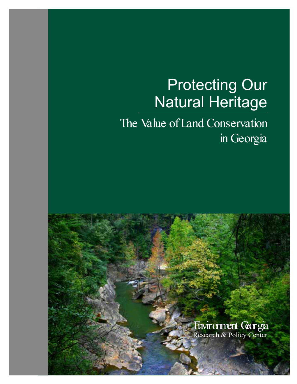 Protecting Our Natural Heritage: the Value of Land Conservation in Georgia