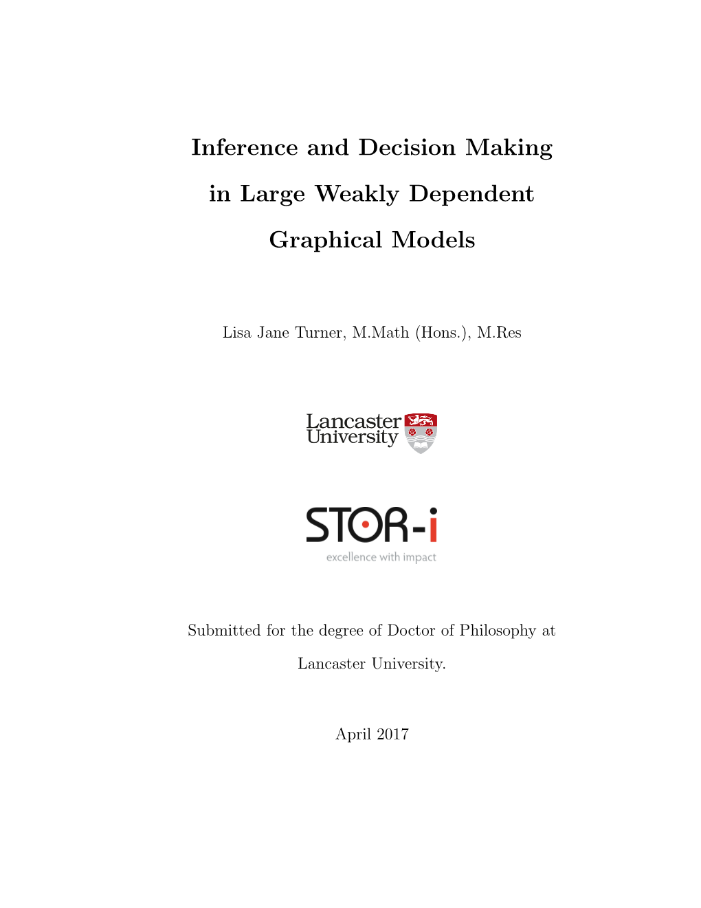 Inference and Decision Making in Large Weakly Dependent Graphical Models