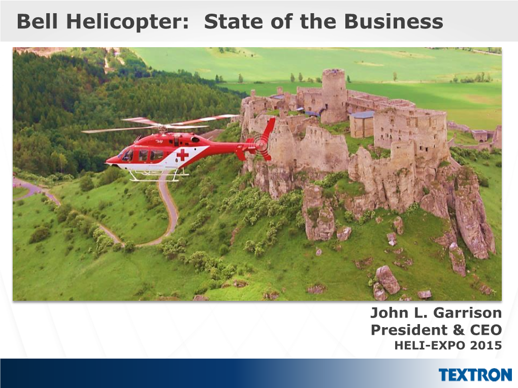 Bell Helicopter: State of the Business