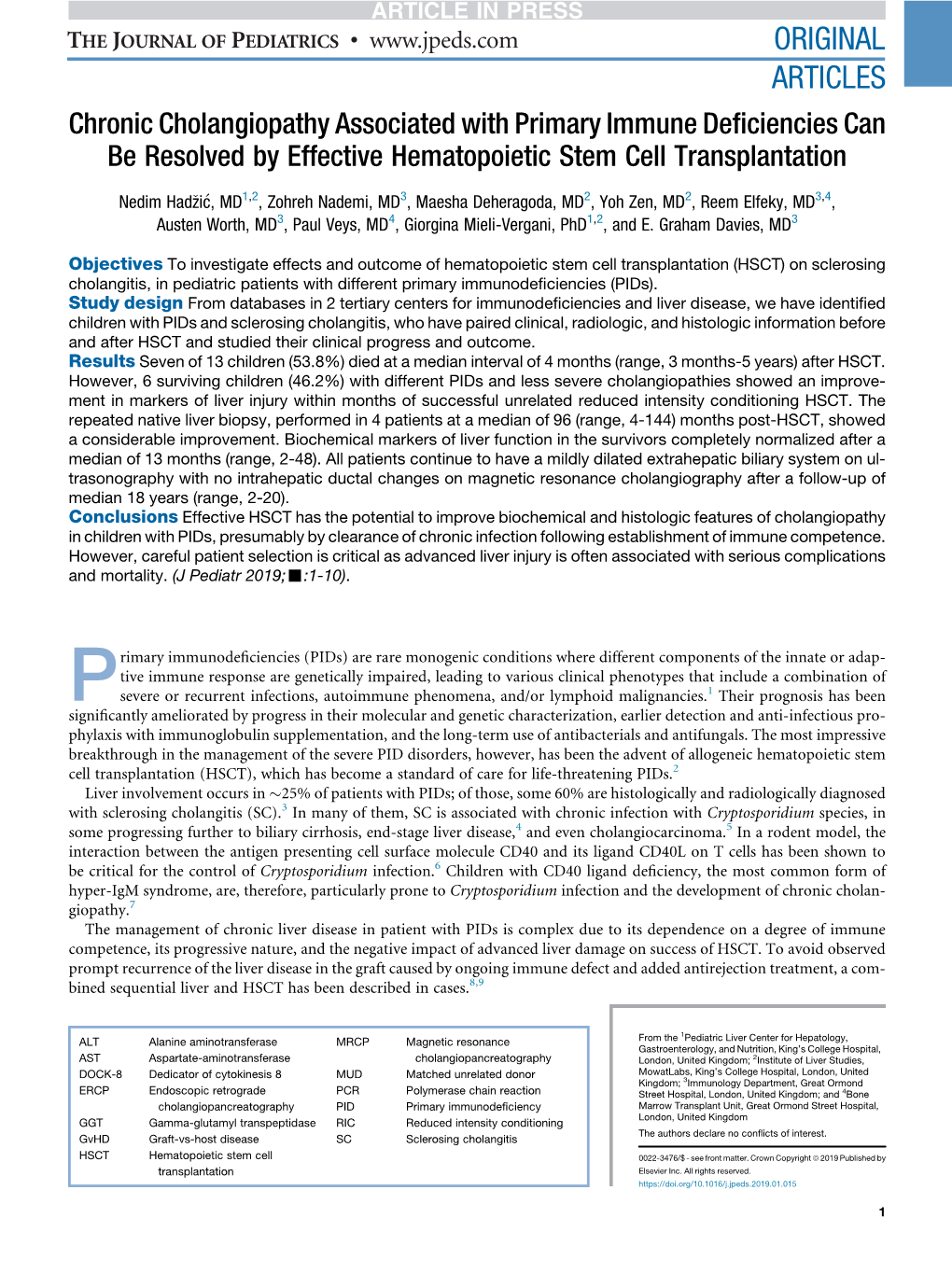 Chronic Cholangiopathy Associated with Primary Immune Deficiencies Can Be Resolved by Effective Hematopoietic Stem Cell Transpla