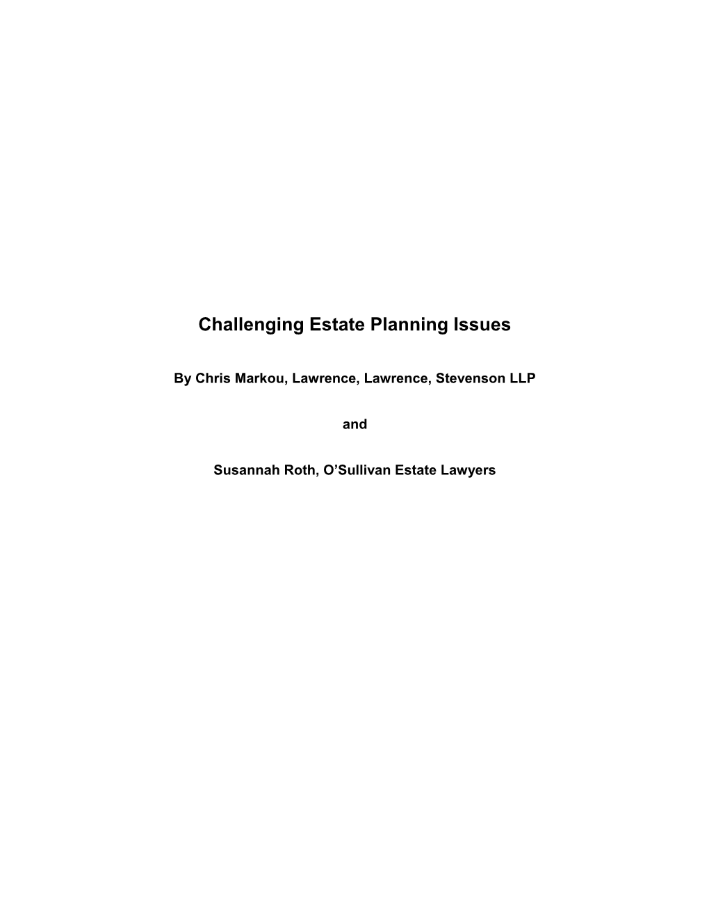 Challenging Estate Planning Issues