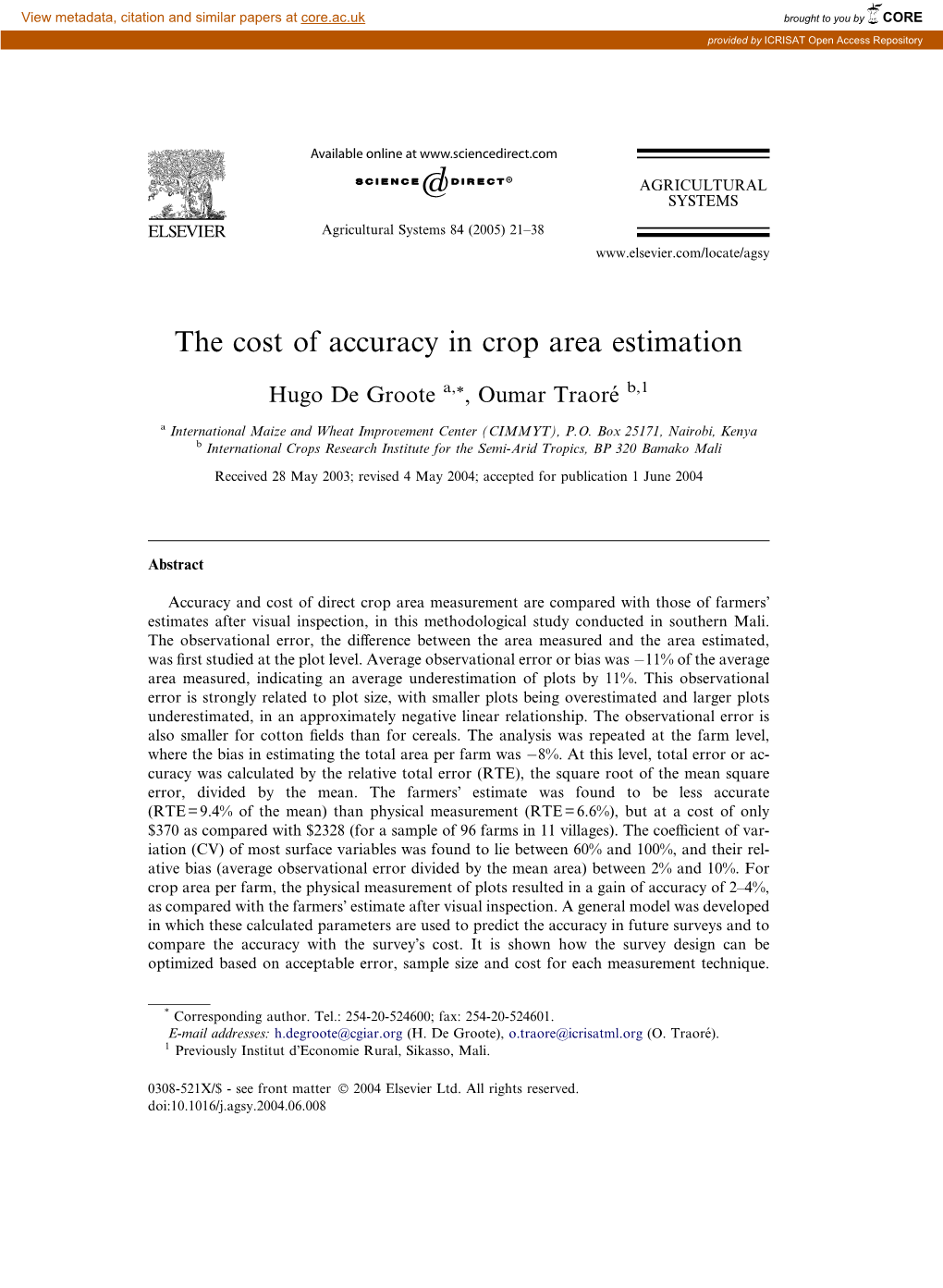 The Cost of Accuracy in Crop Area Estimation