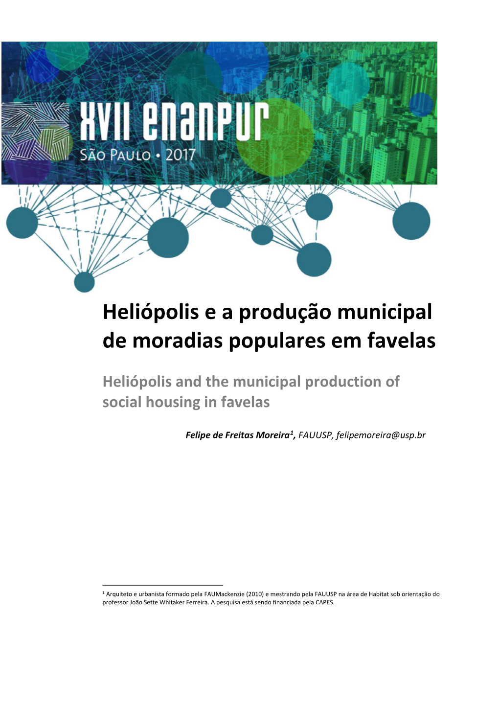 Heliópolis E a Produção Municipal De Moradias Populares Em Favelas