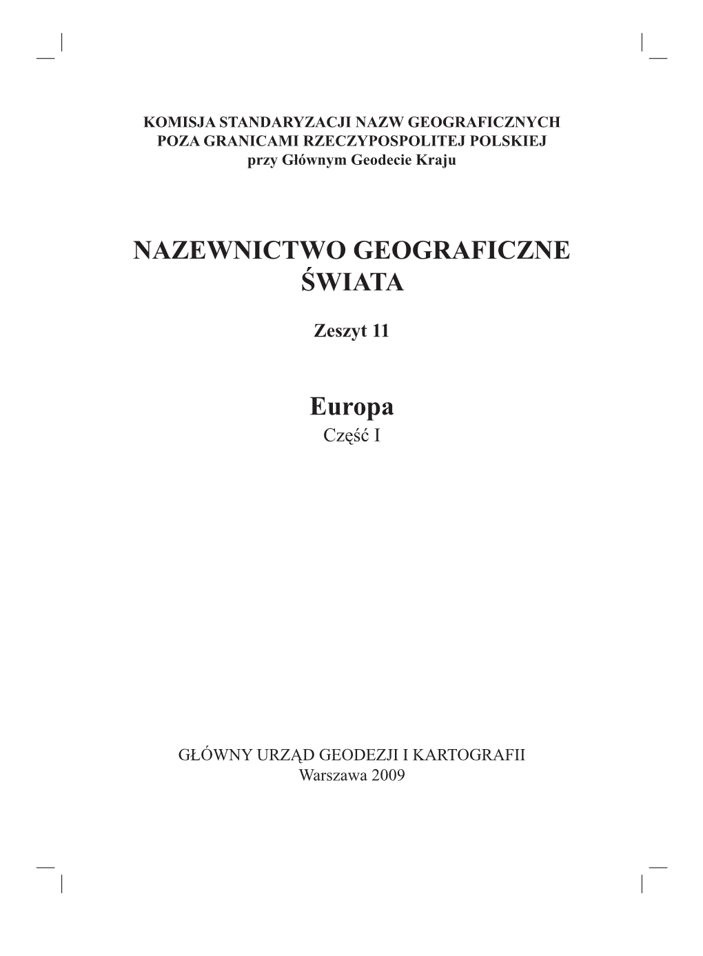 NAZEWNICTWO GEOGRAFICZNE ŚWIATA Europa