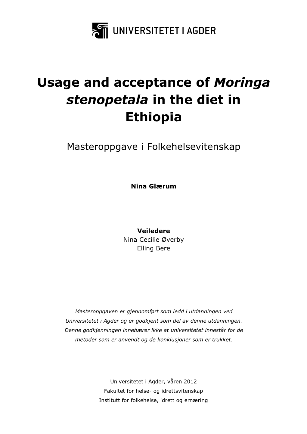 Usage and Acceptance of Moringa Stenopetala in the Diet in Ethiopia