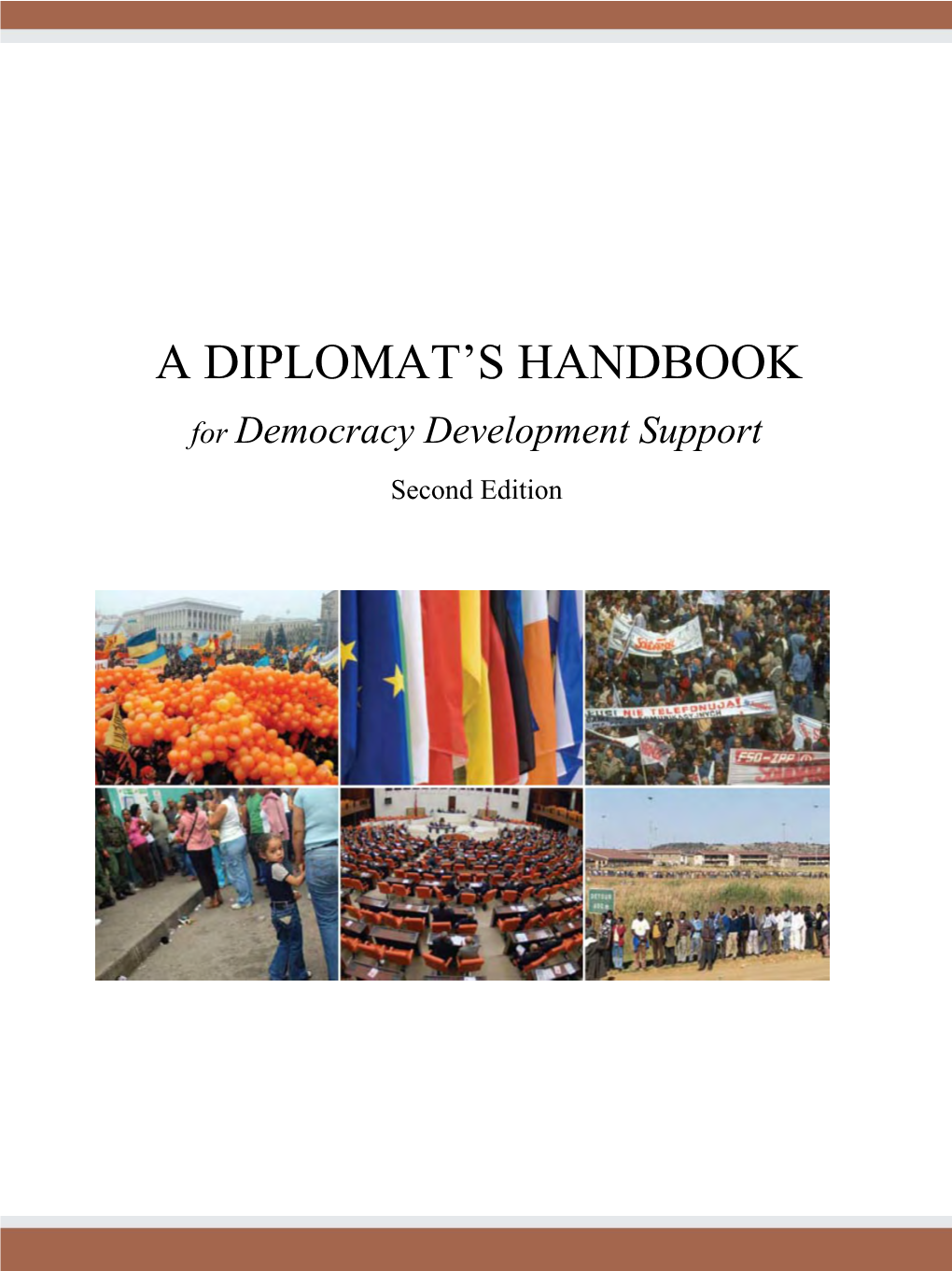 A Diplomat's Handbook for Democracy Development Support