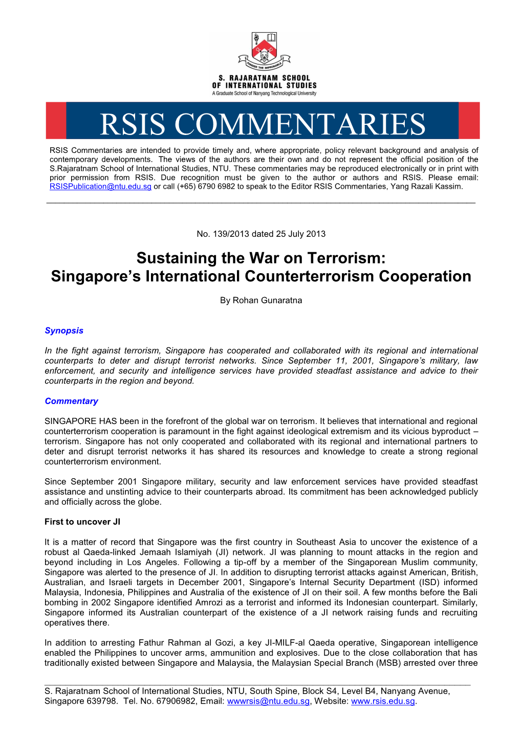 RSIS COMMENTARIES RSIS Commentaries Are Intended to Provide Timely And, Where Appropriate, Policy Relevant Background and Analysis of Contemporary Developments