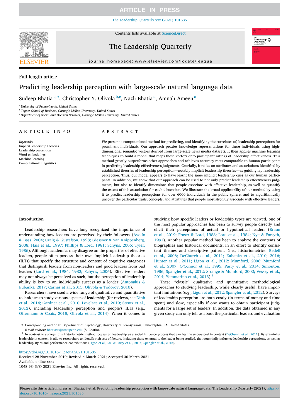 Predicting Leadership Perception with Large-Scale Natural Language Data ⇑ Sudeep Bhatia A, , Christopher Y