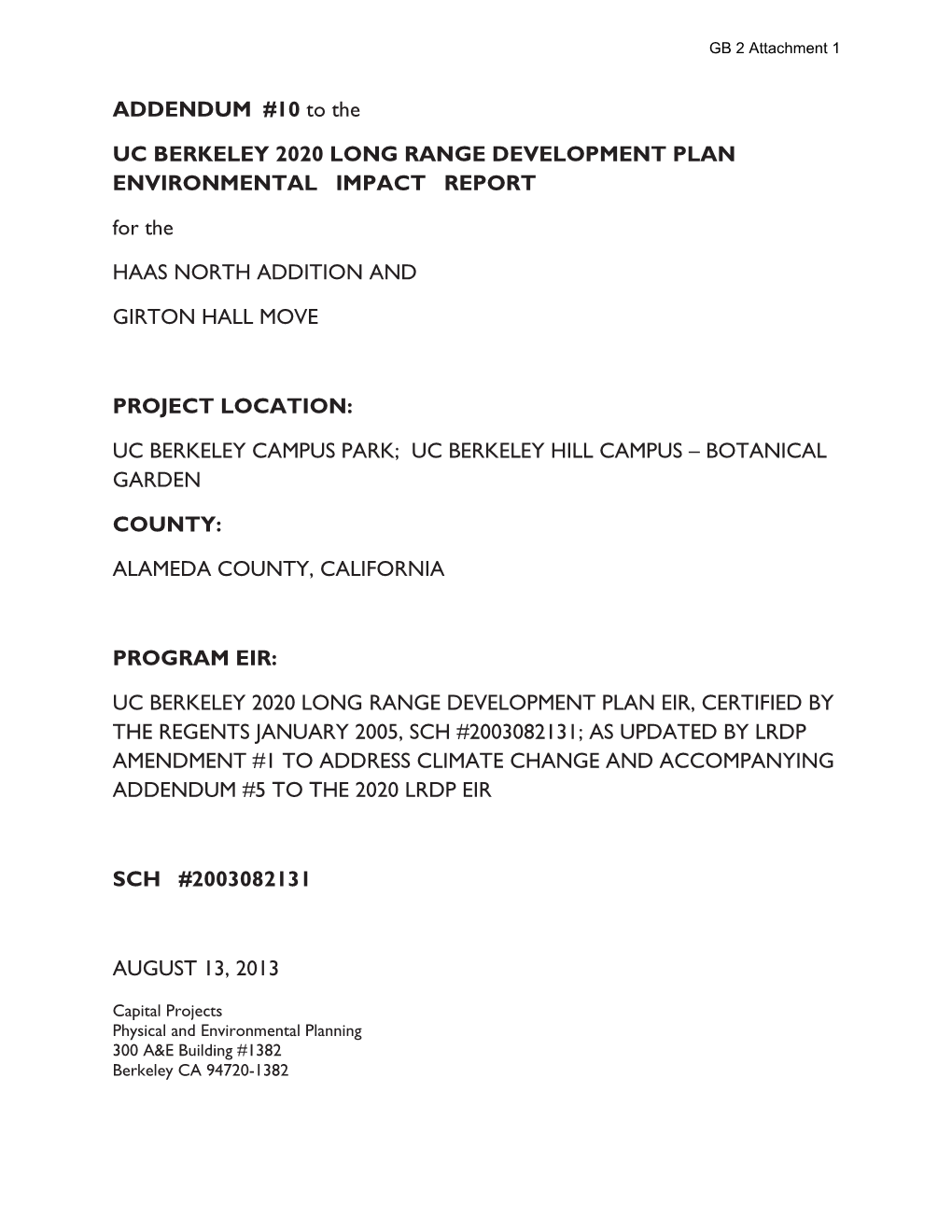 ADDENDUM #10 to the UC BERKELEY 2020 LONG RANGE