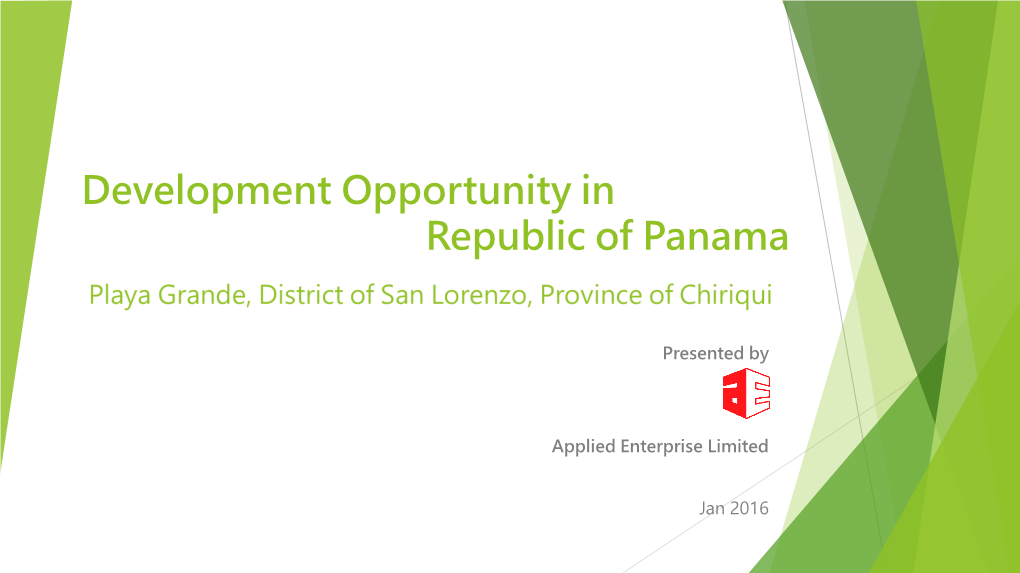 Development Opportunity in Panama Playa Grande, District of San