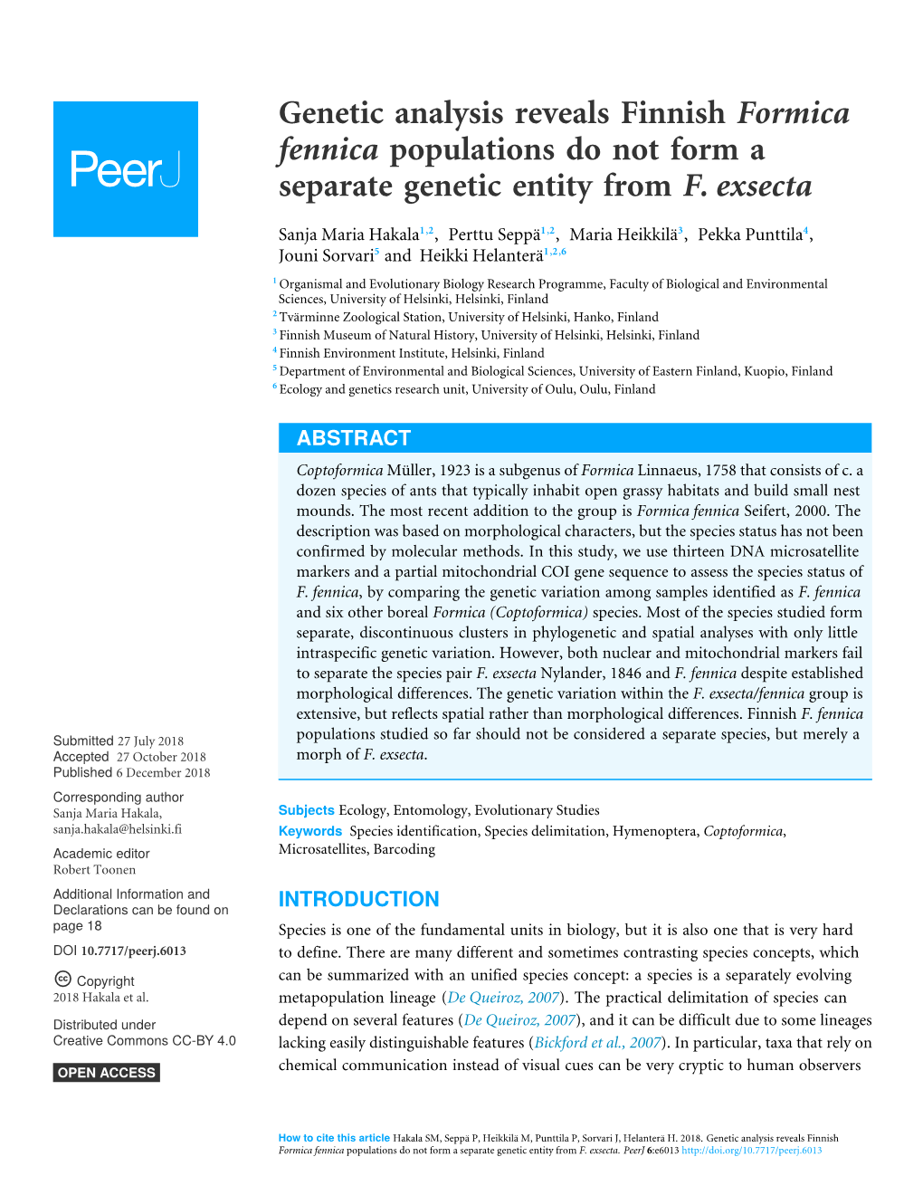 Genetic Analysis Reveals Finnish Formica Fennica Populations Do Not Form a Separate Genetic Entity from F