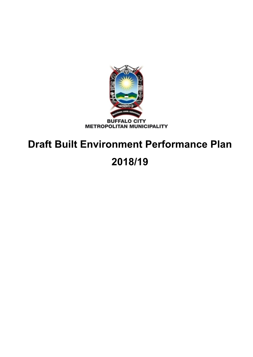 BCMM Built Environment Perfomance Plan 2018/2019