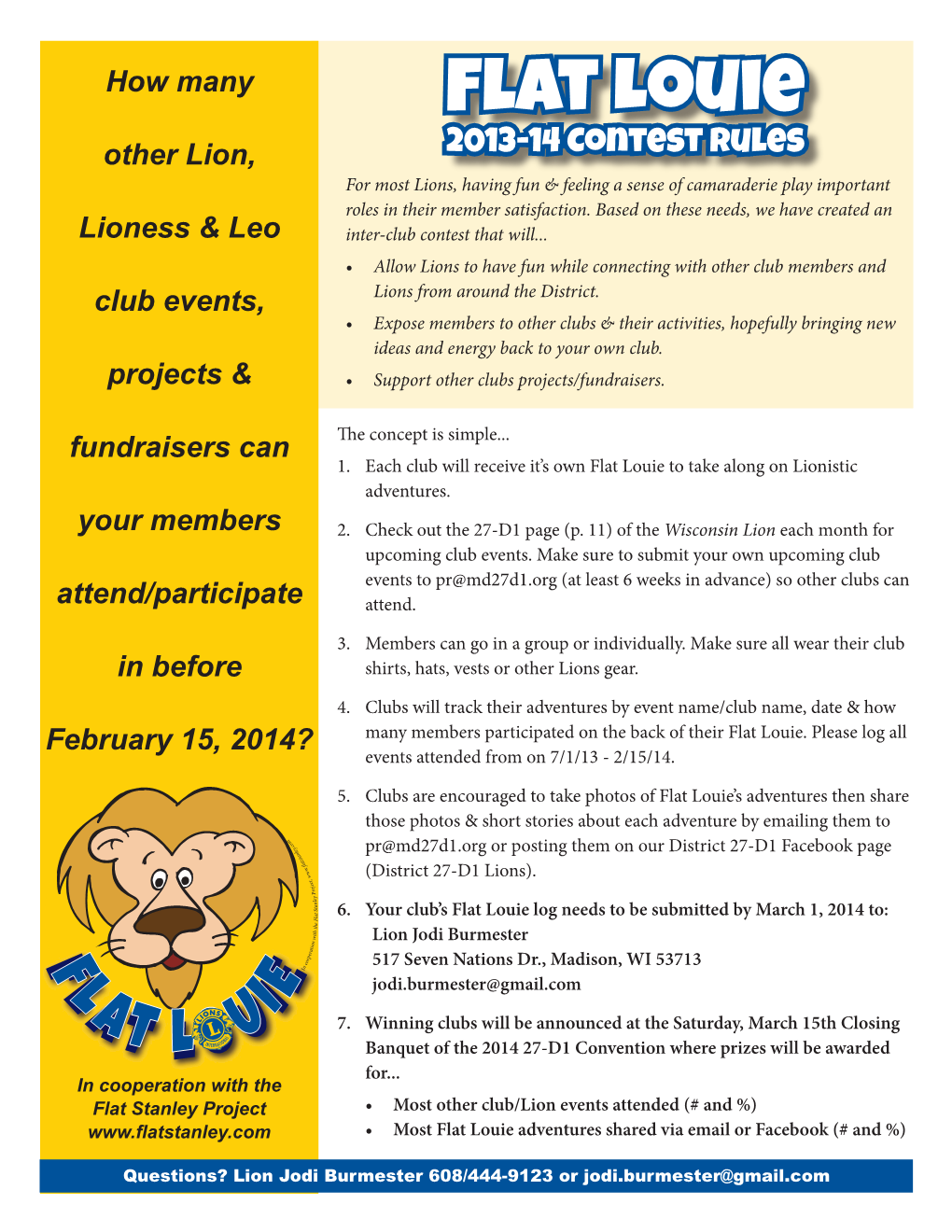 Flat Louie Other Lion, 2013-14 Contest Rules for Most Lions, Having Fun & Feeling a Sense of Camaraderie Play Important Roles in Their Member Satisfaction