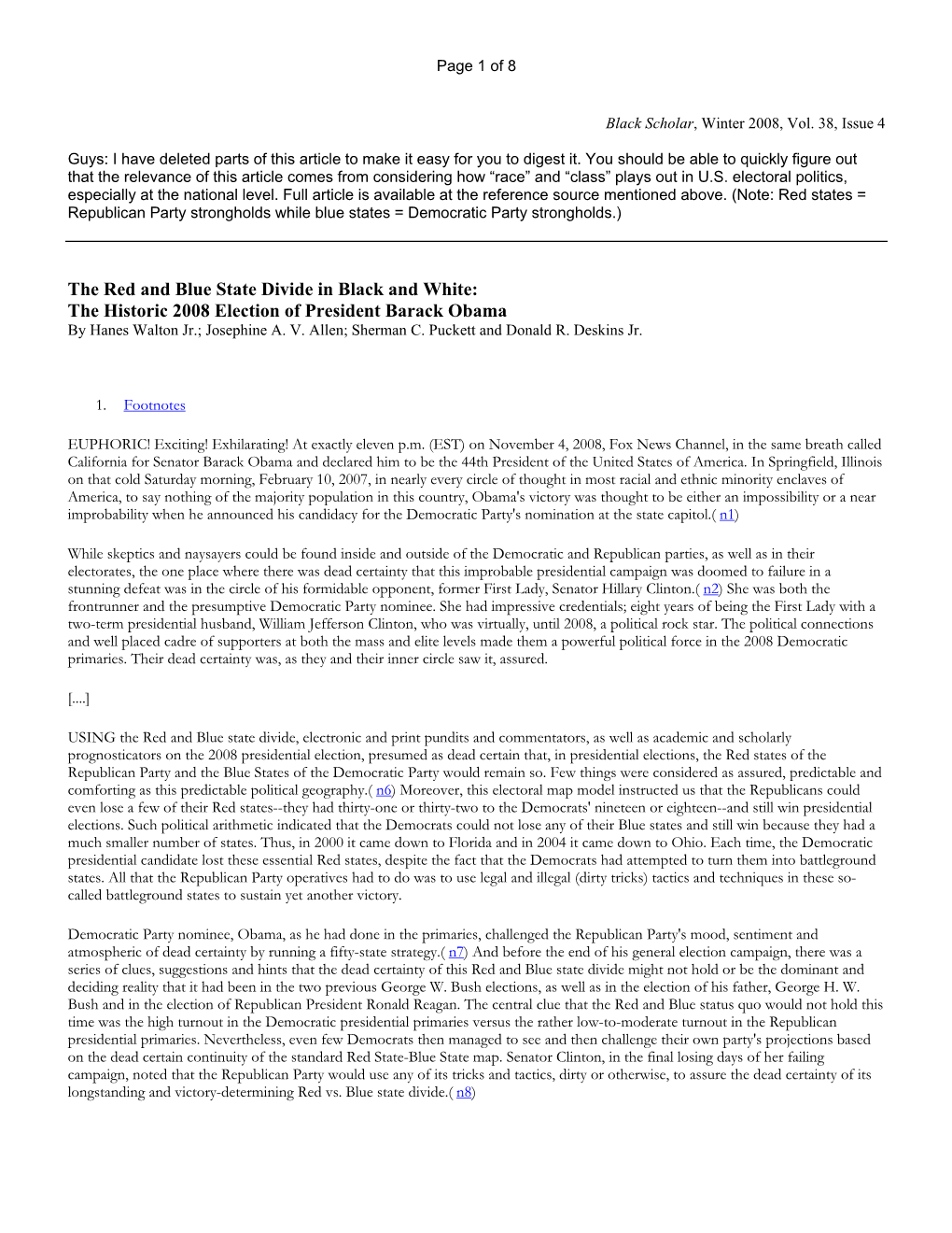 The Red and Blue State Divide in Black and White: the Historic 2008 Election of President Barack Obama by Hanes Walton Jr.; Josephine A