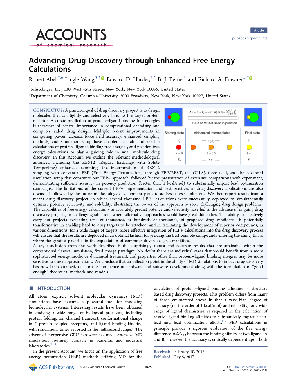 Advancing Drug Discovery Through Enhanced Free Energy Calculations † § † § † § ‡ ‡ Robert Abel, , Lingle Wang, , Edward D