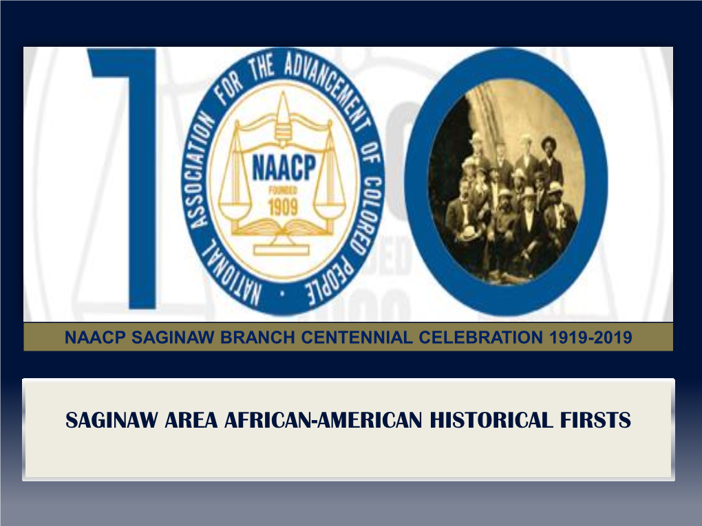 Historical Firsts Saginaw African-American Historical Firsts